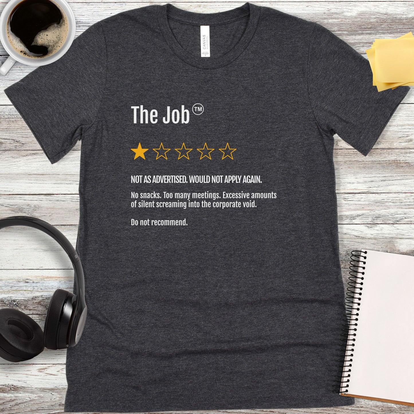One Star Job Review T-Shirt
