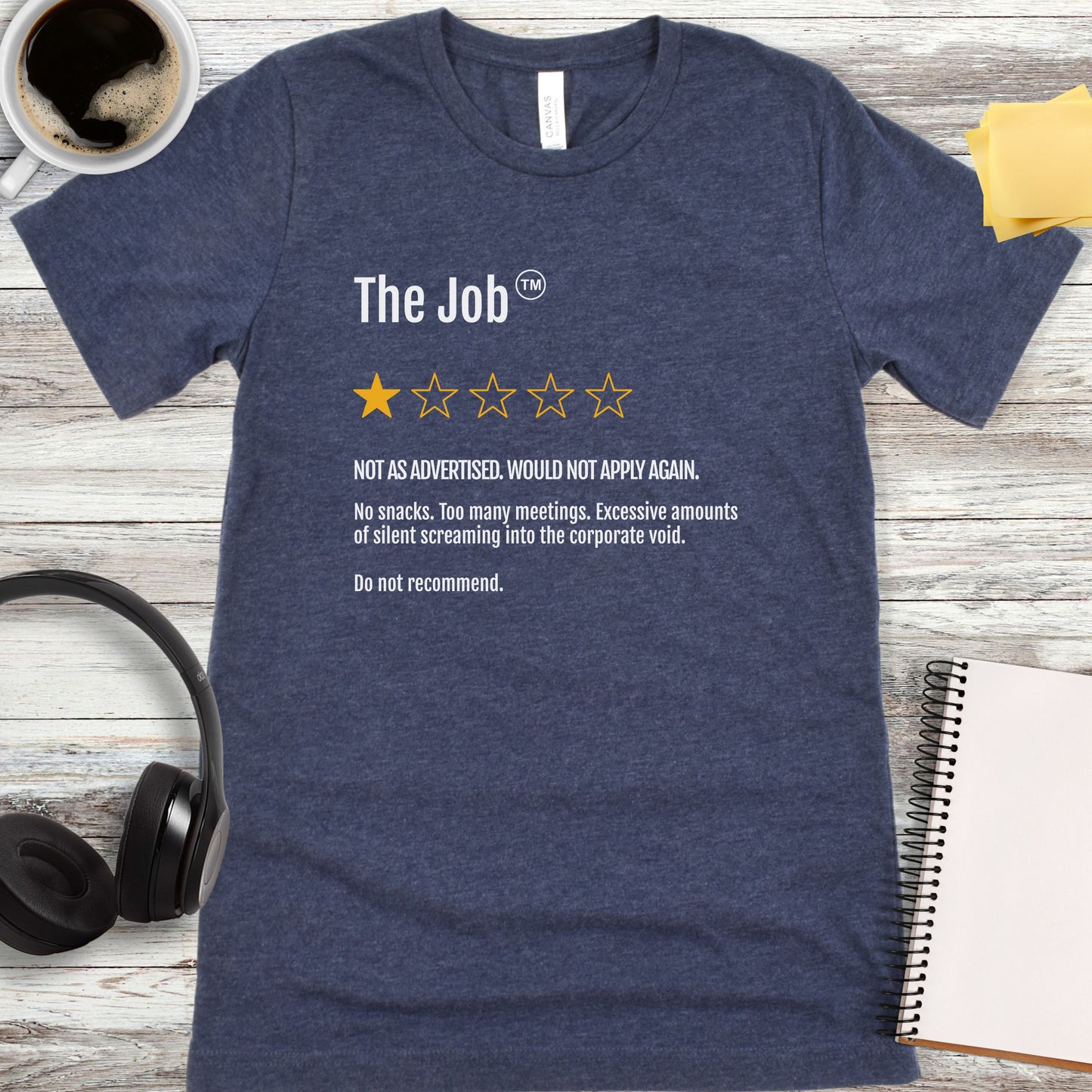 One Star Job Review T-Shirt
