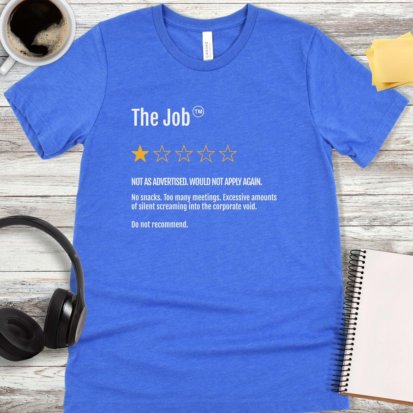 One Star Job Review T-Shirt