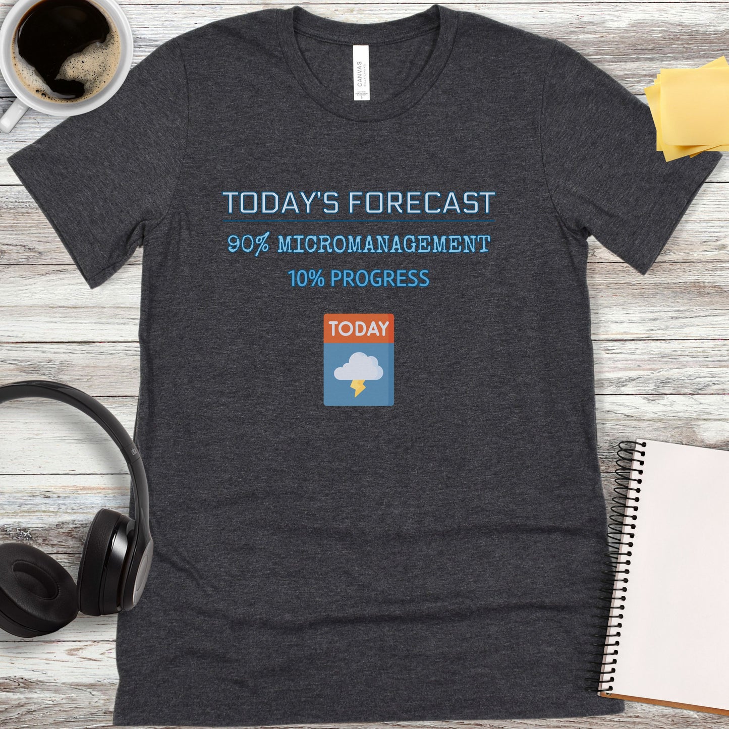 Today’s Forecast T-Shirt