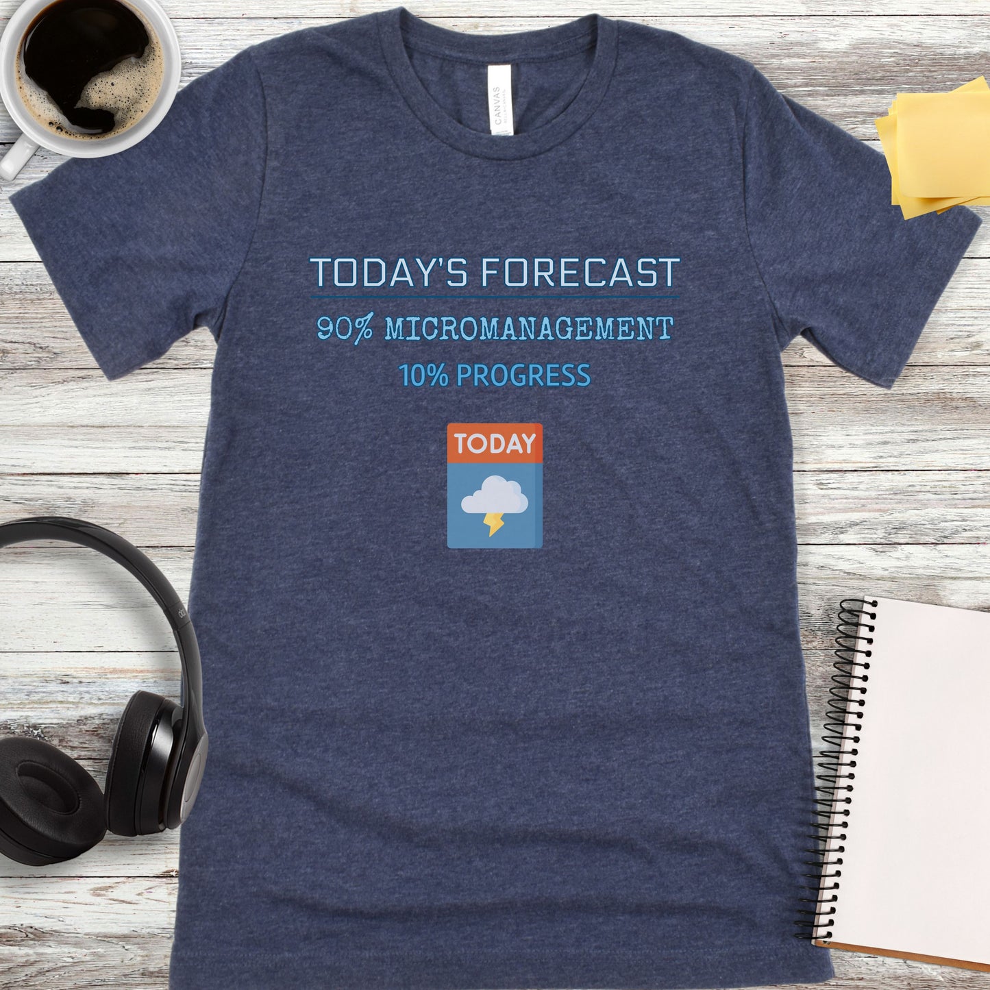 Today’s Forecast T-Shirt