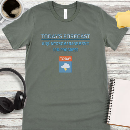 Today’s Forecast T-Shirt