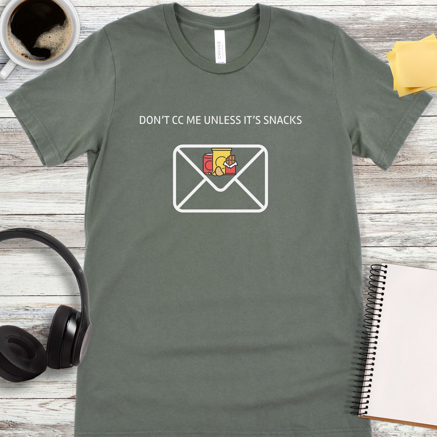 Don't CC Me Unless It's Snacks T-Shirt