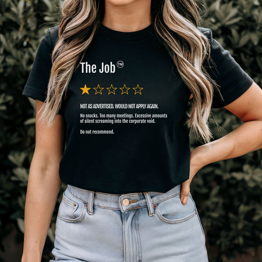 One Star Job Review T-Shirt